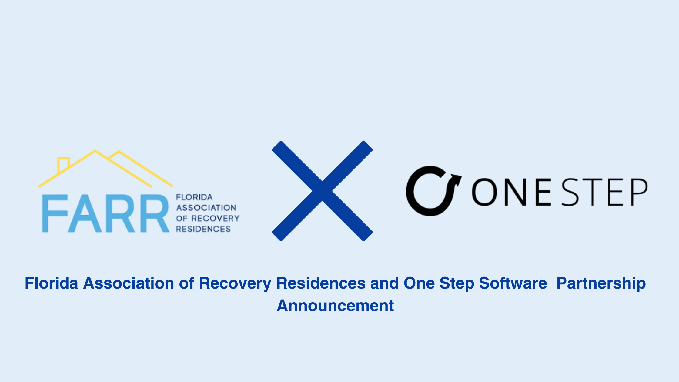 NARR Credentialing Software: FARR Teams Up with One Step